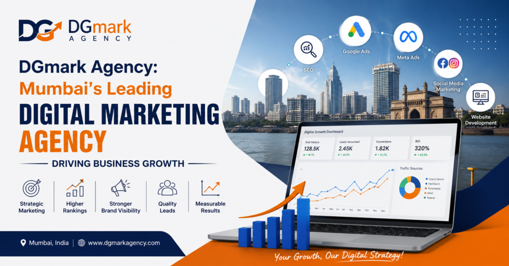 DGmark Agency: Mumbai’s Leading Digital Marketing Agency for Business Growth